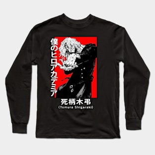 Tomura Shigaraki Pose! Long Sleeve T-Shirt